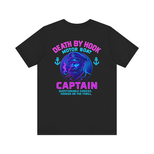 Death by Hook – Motor Boat Captain Tee
Step aboard in style with the Death by Hook Motor Boat Captain Tee. Featuring a bold neon design of a rugged sea captain, this shirt captures the spirit of questionable choices and fearless adventures on the water.