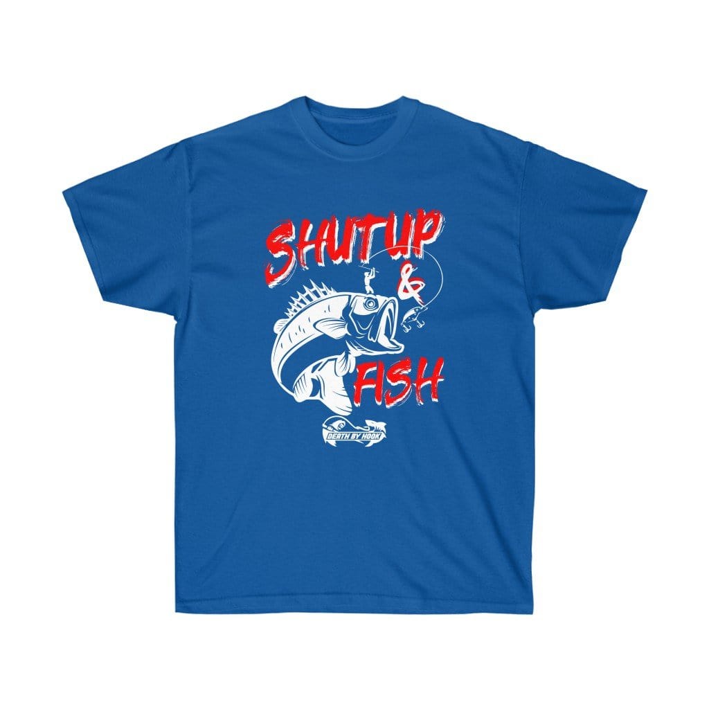 Shut Up And Fish