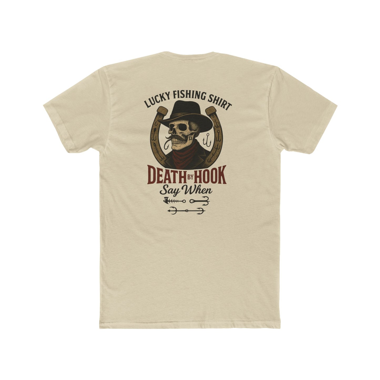 Lucky Fishing Shirt – Death by Hook “Say When” Tee