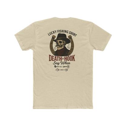 Lucky Fishing Shirt – Death by Hook “Say When” Tee
